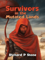 Survivors in the Mutated Lands