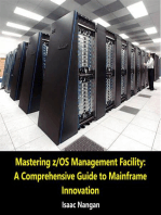 Mastering z/OS Management Facility: A Comprehensive Guide to Mainframe Innovation: Mainframes