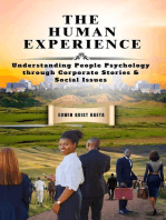 The Human Experience: Understanding People Psychology Through Corporate Stories & Social Issues