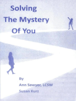 Solving the Mystery of You