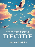 Let Heaven Decide