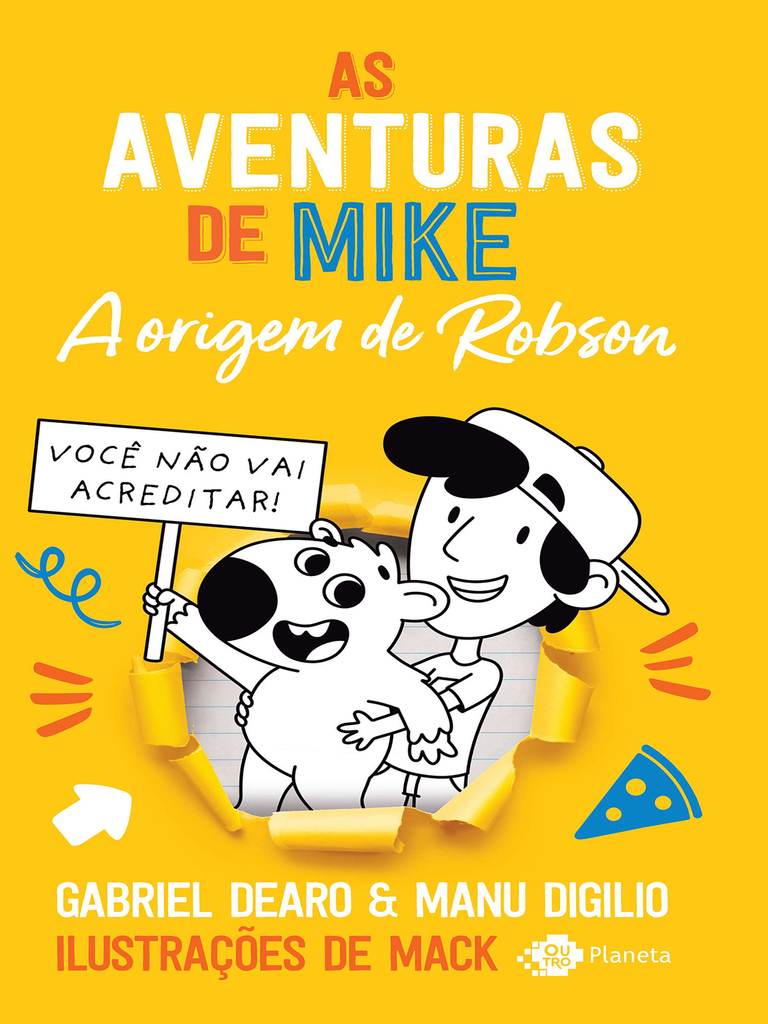 As aventuras de Mike 4: a origem de Robson por Gabriel Dearo, Manu ...