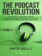 The Podcast Revolution