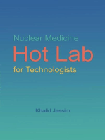 Nuclear Medicine Hot Lab for Technologists