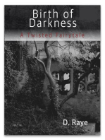 Birth of Darkness A Twisted Fairytale