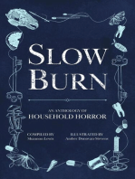 Slow Burn: An Anthology of Household Horror