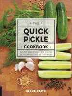 The Quick Pickle Cookbook: Recipes & Techniques for Making & Using Brined Fruits and Vegetables