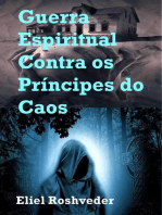 Guerra Espiritual Contra os Príncipes do Caos: Instrução para o Apocalipse, #19