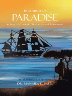 In Search of Paradise: A Saga of Courage, Resilience and Resistance