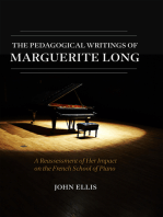 The Pedagogical Writings of Marguerite Long: A Reassessment of Her Impact on the French School of Piano