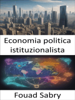 Economia politica istituzionalista: Svelare i segreti dei sistemi economici, un viaggio nell’economia politica istituzionalista