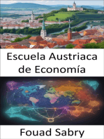 Escuela Austriaca de Economía: Descubriendo la Ilustración Económica, la Escuela Austriaca al descubierto