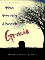 The Truth About Gracie
