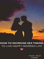 How To Increase Sex Timing To Live Happy Married Life?: 1