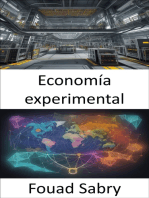 Economía experimental: Descubriendo conocimientos económicos, un viaje a través de la economía experimental