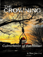 The Crowning: Culmination of the Nation