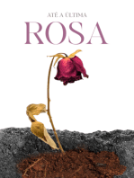 Até A Última Rosa