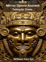 Mirror Opens Ancient Temple Door.