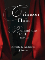Crimson Hunt: Behind the Red, #1