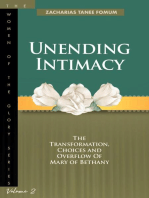 Unending Intimacy: The Transformation, Choices and Overflow of Mary of Bethany: Women of Glory, #2