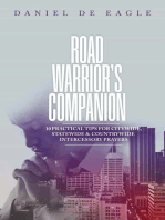 Road Warrior’s Companion: 10 Practical Tips for Citywide, Statewide & Countrywide Intercessory Prayers