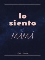 Lo siento, mamá