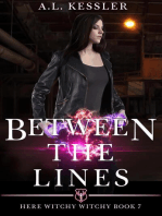 Between the Lines: Here Witchy Witchy, #7