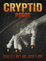 Cryptid: Probe: Cryptid Trilogy, #2