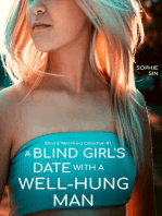 A Blind Girl's Date With A Well-Hung Man