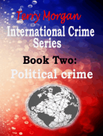 International Crime Series Book Two (Political Crime)