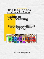 The Beginner's Quick and Easy Guide to Volunteering