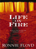 Life on Fire: Radical Disciplines for Ordinary Living