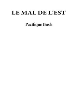 LE MAL DE L'EST