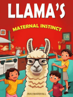 Llama's Maternal Instinct