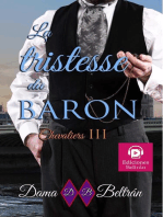 La tristesse du Baron: Chevaliers, #3