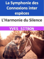 L'Harmonie du Silence : La Symphonie des Connexions inter espèces