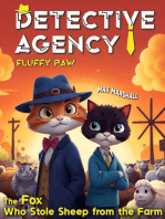 Detective Agency “Fluffy Paw”: The Fox Who Stole Sheep from the Farm: Detective Agency “Fluffy Paw”, #5