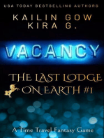 Vacancy: The Last Lodge on Earth