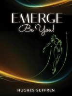 Emerge: Be You!