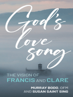 God's Love Song: The Vision of Francis and Clare