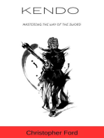 Kendo: Mastering the Way of the Sword: The Martial Arts Collection