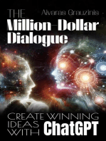 The Million-Dollar Dialogue: Create Winning Ideas With ChatGPT
