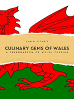 Culinary Gems of Wales: A Celebration of Welsh Cuisine