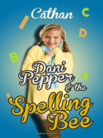 Dani Pepper and the Spelling Bee