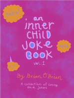 An Inner Child Joke Book, Volume 1: Inner Child Joke Books, #1