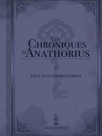 Les Chroniques d'Anathorius: Tout a un commencement