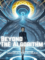 Beyond The Algorithm