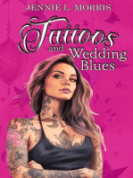 Tattoos and Wedding Blues
