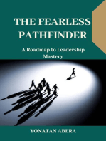 The Fearless Pathfinder