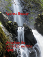 Ageless Beauty: Unlocking the Secrets of Youthful Aging